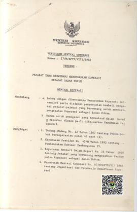 Keputusan Menteri  Koperasi No :27/M/KPTS/VIII/1983tentang Penetapan Pejabat yang berwenang Menge...