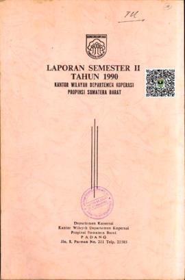 Laporan Semester II Kantor Wilayah Separtemen Koperasi Provinsi Sumatera Barat Tahun 1990